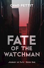 Fate of the Watchman