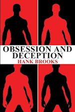 Obsession and Deception