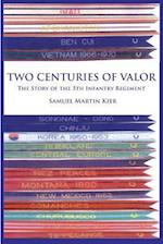 Two Centuries of Valor