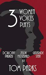 Three Women, Three Voices, Three Plays