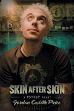 Skin After Skin: A PsyCop Novel 