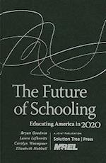 The Future of Schooling