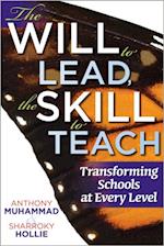 Will to Lead, the Skill to Teach, The