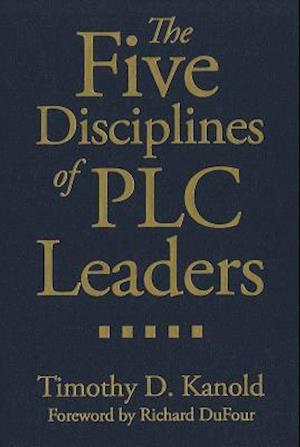 The Five Disciplines of PLC Leaders