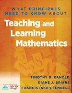 What Principals Need to Know about Teaching and Learning Mathematics