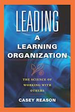 Leading a Learning Organization