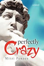 Perfectly Crazy