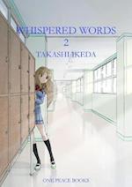 Whispered Words, Volume 2