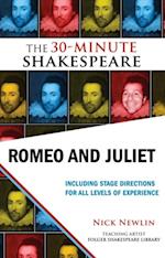 Romeo and Juliet: The 30-Minute Shakespeare