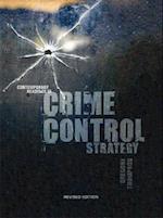 Contemporary Readings in Crime Control Strategy: Revised Edition 