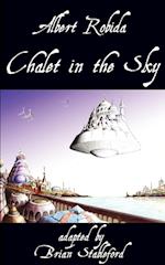 Chalet in the Sky