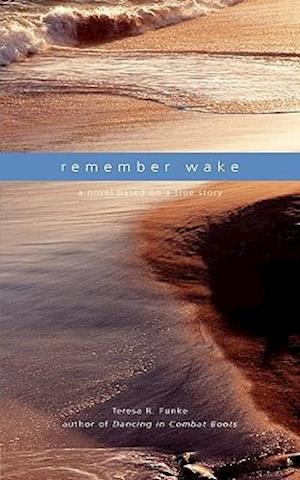 Remember Wake