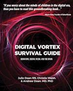 Digital Vortex Survival Guide