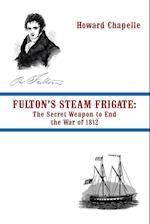 Fulton's Steam Frigate