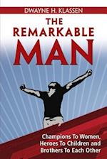 The Remarkable Man