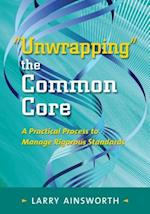 Unwrapping the Common Core