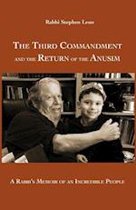 The Third Commandment and the Return of the Anusim