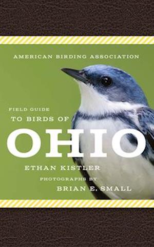 American Birding Association Field Guide to Birds of Ohio