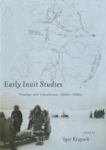 Early Inuit Studies