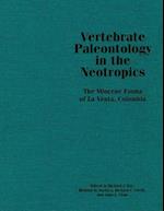 Vertebrate Paleontology in the Neotropics