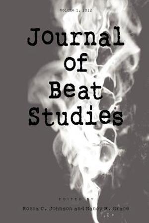 Journal of Beat Studies Vol 1