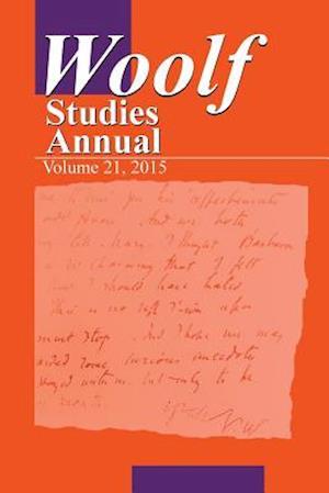 Woolf Studies Annual V21