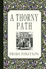 A Thorny Path