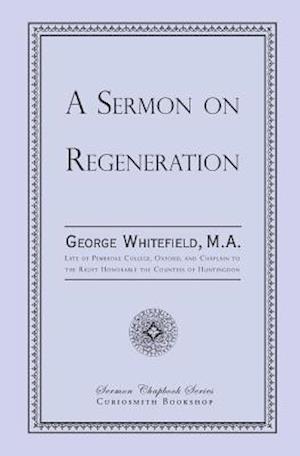 A Sermon on Regeneration