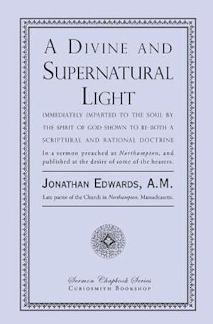 A Divine and Supernatural Light