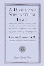 A Divine and Supernatural Light