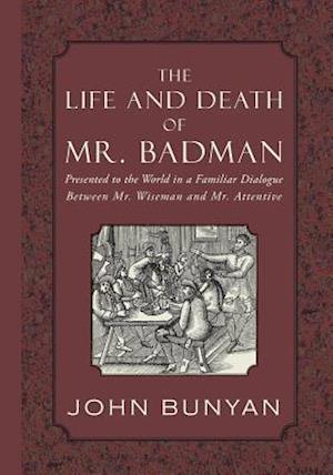 The Life and Death of Mr. Badman