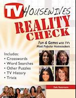 TV Housewives Reality Check
