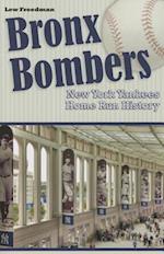 Bronx Bombers New York Yankees Home Run History