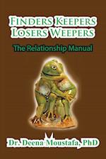 Finders Keepers Losers Weepers---The Marriage Manual