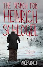 The Search for Heinrich Schlögel