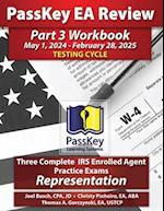 PassKey Learning Systems EA Review Part 3 Workbook: May 1, 2024-February 28, 2025 Testing Cycle 