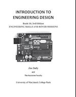 INTRODUCTION TO ENGINEERING DESIGN, Engineering Skills and Rover Missions