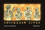 Chickasaw Lives Volume Four