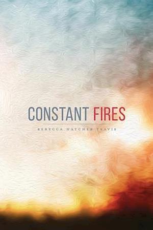 Constant Fires