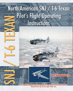 North American SNJ / T-6 Texan Pilot's Flight Operating Instructions