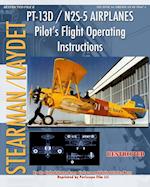 PT-13D / N2S-5 Airplanes Pilot's Flight Operating Instructions