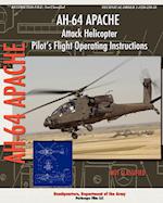 AH-64 Apache Attack Helicopter Pilot's Flight Operating Instructions