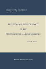 Dynamic Meteorology of the Stratosphere and Mesosphere