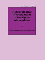 Meteorological Investigations of the Upper Atmosphere