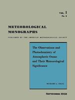 Observations and Photochemistry of Atmospheric Ozone and their Meteorological Significance