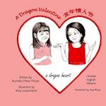 A Dragon Valentine (Chinese/English)