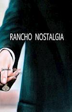 Rancho Nostalgia