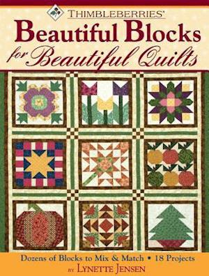 Thimbleberries Beautiful Blocks for Beautiful Quilts