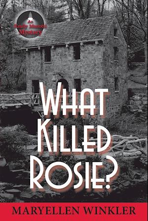 What Killed Rosie?