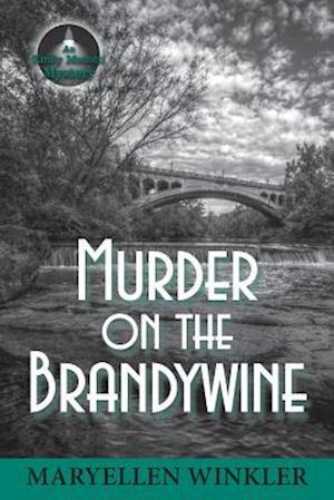 Murder on the Brandywine: An Emily Menotti Mystery